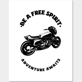 Be a free spirit adventure awaits cafe racer Posters and Art